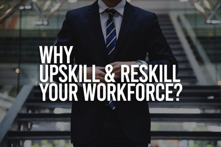 why upskilling and reskilling your workforce is required by Edvanta Technologies.